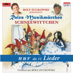 Schneewittchen - nur die Lieder