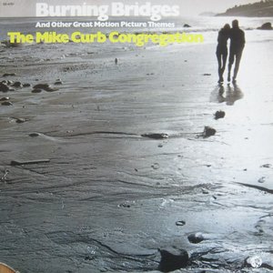 Burning Bridges and Other Great Motion Picture Themes
