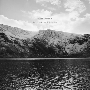Sam Airey - In Darkened Rooms - Zortam Music