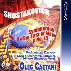 Shostakovich: Symphonies No. 3, Op. 20 & No. 14, Op. 135