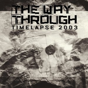 Timelapse 2003 - Single