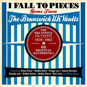 I Fall to Pieces: Gems from the Brunswick UK Vaults 1959-1962
