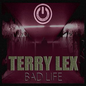 Bad Life