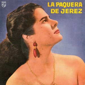 Image for 'La Paquera De Jerez'