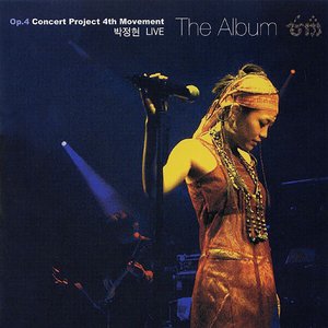 Op.4 Concert Project 4th Movement The Album Live