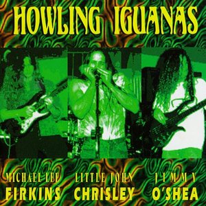 Howling Iguanas