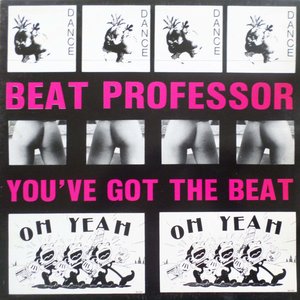 You've Got The Beat