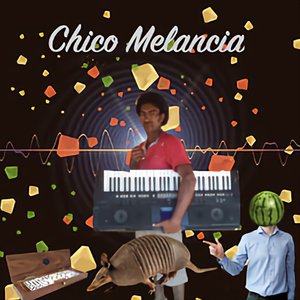 “Chico Melancia”的封面