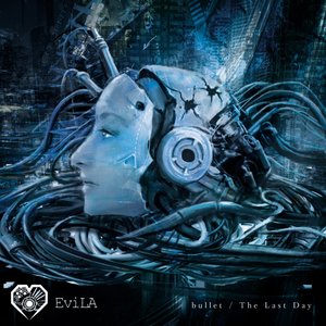 bullet / The Last Day