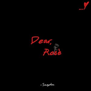 DEAR ROSÈ