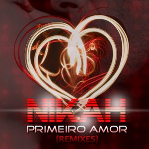 Primeiro amor (Remixes)