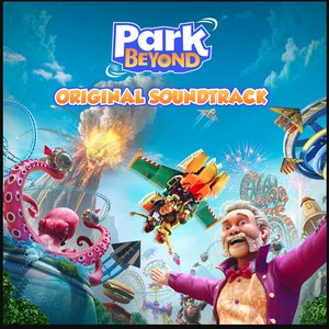 Park Beyond (Original Game Soundtrack)