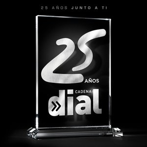 25 Años Cadena Dial