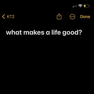 What Makes a Life Good? - Single