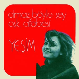 Olmaz böyle şey / Aşk alfabesi
