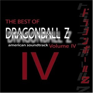 The Best of DragonBall Z American Soundtrack, Volume IV