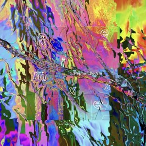 Stephan Bodzin - Boavista Remixes - Zortam Music