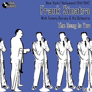 Frank Sinatra - The Dorsey Years Volume 4