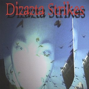 Dizazta Strikes