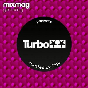 Mixmag Germany Presents Turbo Recordings