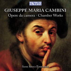 Cambini: Opere da camera (Chamber Works)