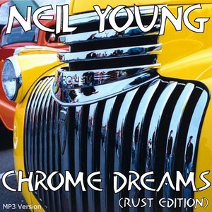 Image for 'Chrome Dreams (Rust Edition)'