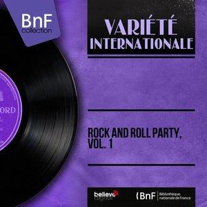 Rock and Roll Party, Vol. 1 (Mono Version)