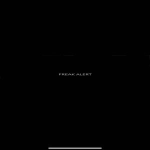 Freak Alert - Single