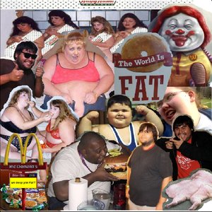 The World Is Fat