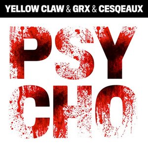 Yellow Claw & GRX & Cesqeaux のアバター