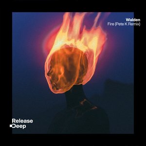 Fire (Pete K Remix)