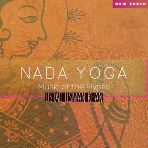 Nada Yoga: Music of the Mystic
