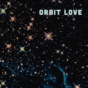 Orbit Love - Single