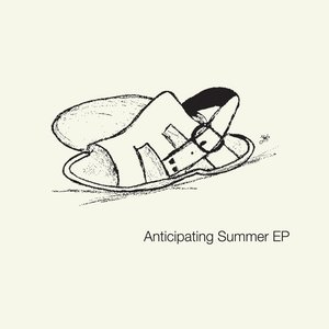 Anticipating Summer - EP