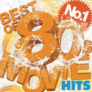 Best of No.1 80s Movie Hits