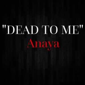 Dead To Me