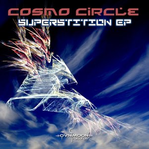 Cosmo Circle -  Superstition EP