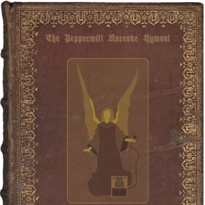 The Peppermill Karaoke Hymnal
