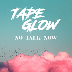 No Talk Now
