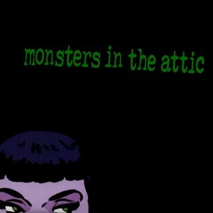 Monsters In The Attic EP