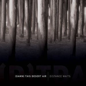 Distance Waits - EP