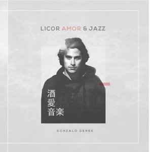 Licor, Amor & Jazz