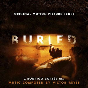 Buried (Original Motion Picture Soundtrack)