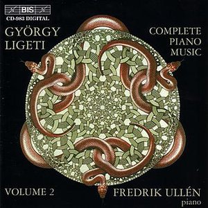 LIGETI: Complete Piano Music, Vol. 2