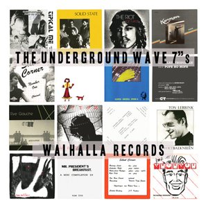 The Underground Wave 7"s