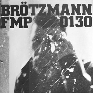 Brötzmann/Van Hove/Bennink