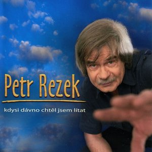 Kdysi Dávno Chtěl Jsem Lítat
