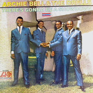Archie Bell and the Drells - There