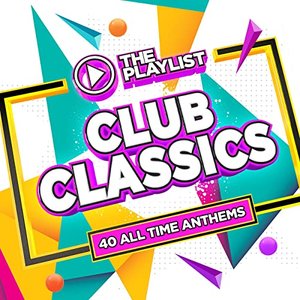 The Playlist - Club Classics