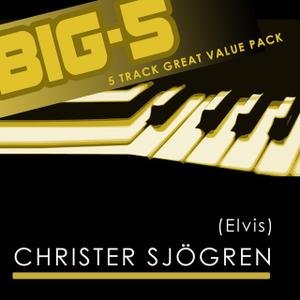 Big-5 : Christer Sjögren [Elvis]